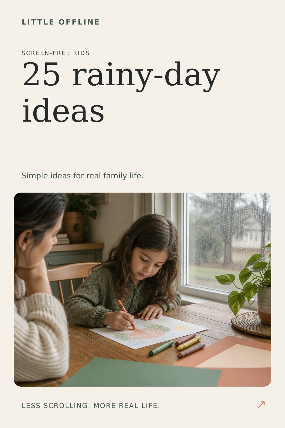 Pinterest graphic: 25 Rainy Day Activities Without Screens
