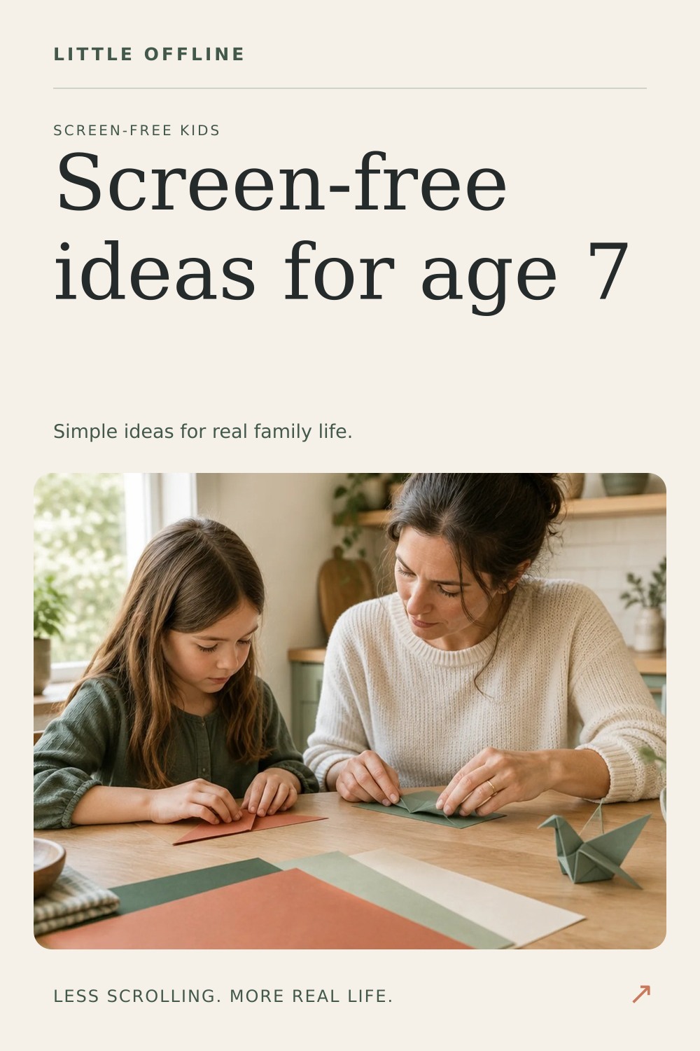 Pinterest graphic: Screen-Free Activities for 7-Year-Olds